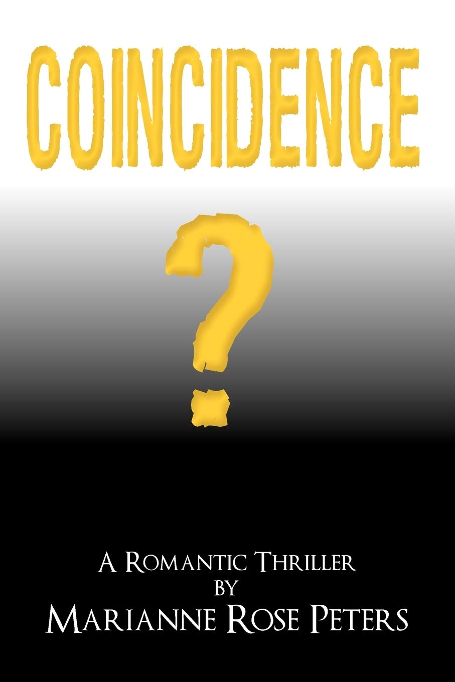 Coincidence?: A Romantic Thriller Novel - Gripping Love & Suspense Story for Book Clubs & Beach Reading