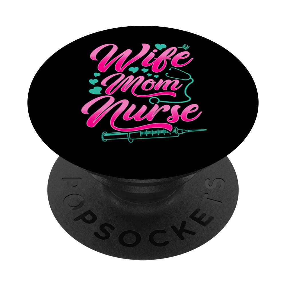 Best Nursing Gift for Wife & Mom - PopSockets Phone Grip & Stand for Nurses (Compatible with Phones & Tablets) - Perfect for Healthcare Workers, Mother's Day & Appreciation Gifts