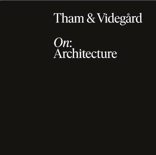 Tham & Videgård: Modern Architecture Books & Design Inspiration for Home & Office Decor