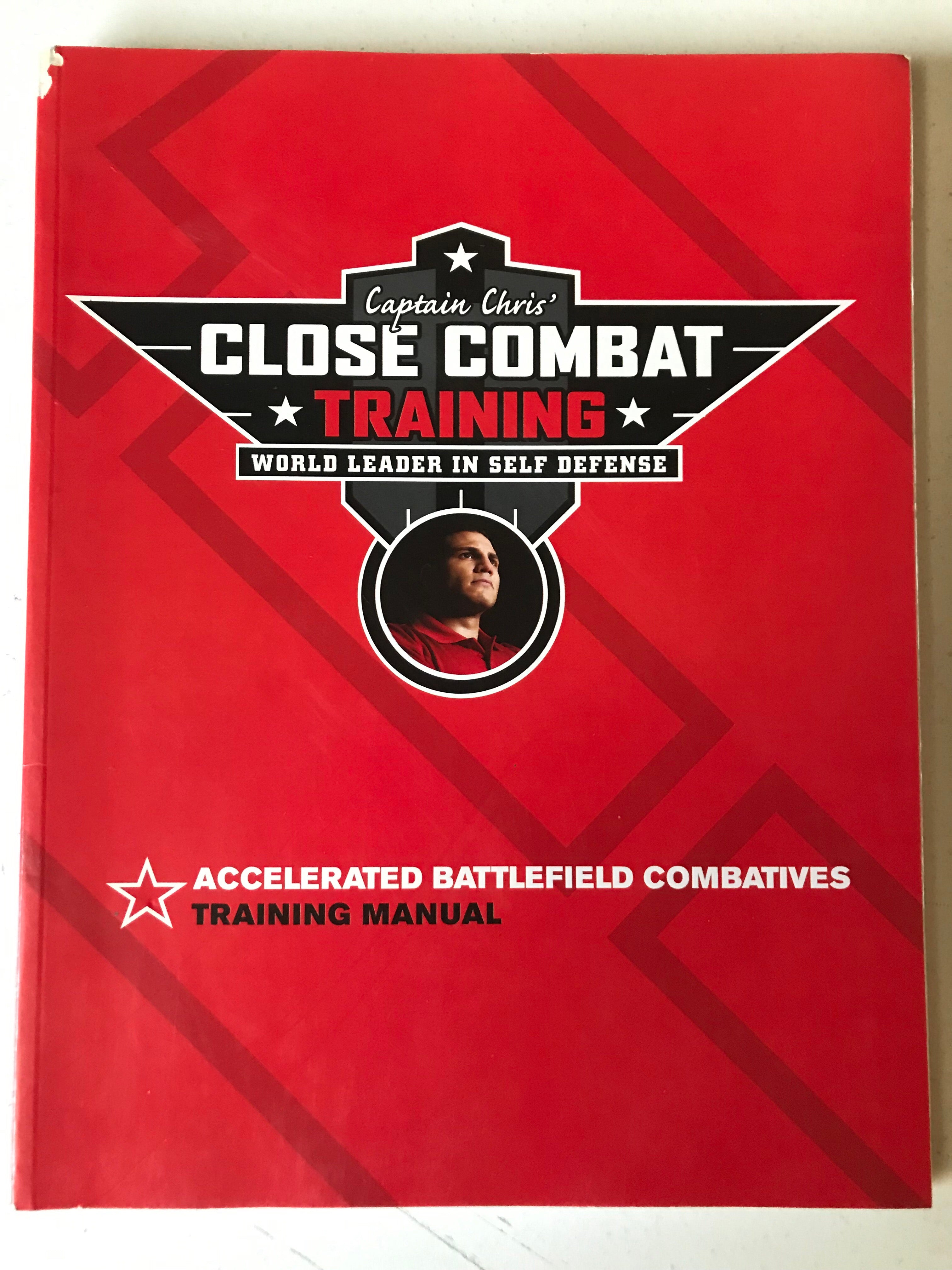 Close Combat Training Book by Captain Chris Pizzo - Accelerated Battlefield Combatives Guide | Used Military Tactics Manual for Self-Defense & Survival Training