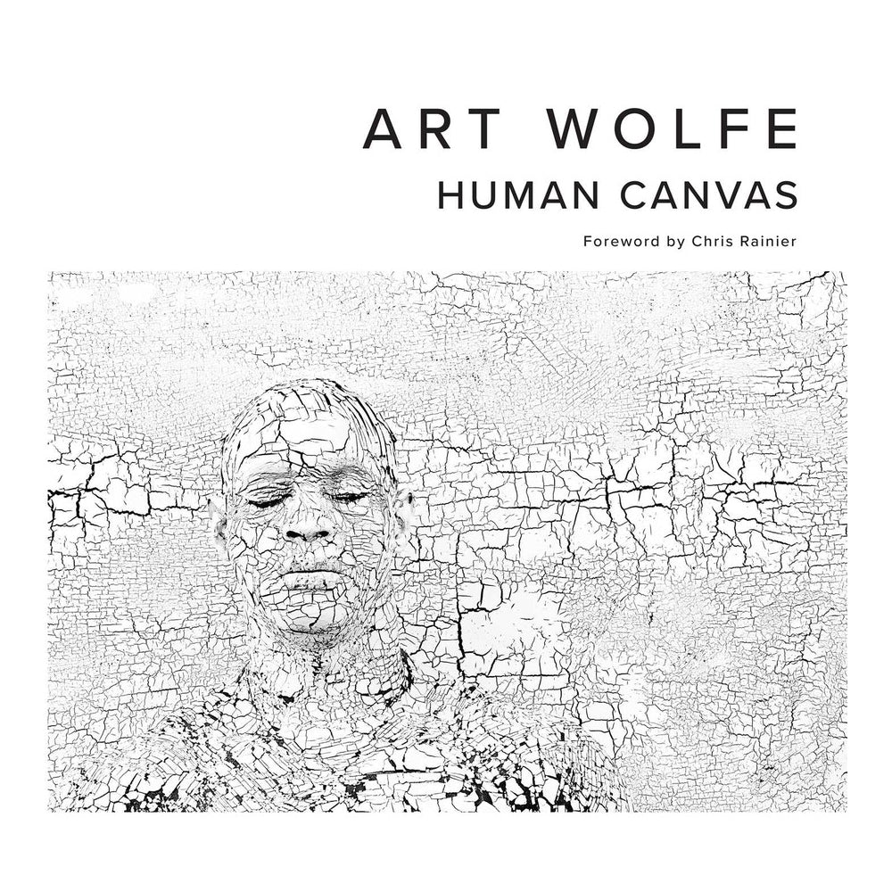 Art Wolfe: Human Canvas 2019 - Stunning Photography Book for Art Lovers & Collectors - Perfect for Home Decor, Coffee Table Display & Gift Giving