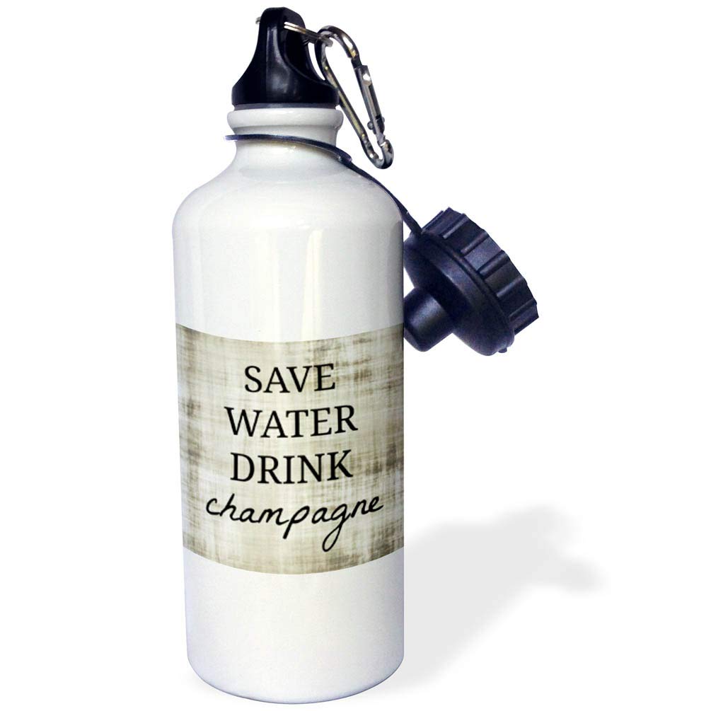 3dRose 21 oz White Save Water Drink Champagne Sports Water Bottle - Perfect for Gym, Hiking & Outdoor Adventures