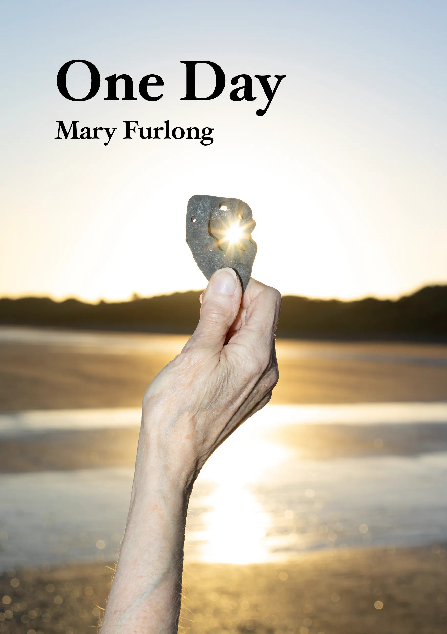 One Day by Mary Furlong - Inspirational Novel for Women | Perfect for Book Clubs & Relaxing Weekend Reads