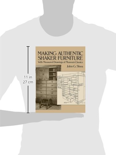 Authentic Shaker Furniture Making Guide: Step-by-Step with Museum-Quality Measured Drawings | Dover Woodworking Book for DIY Projects & Home Decor