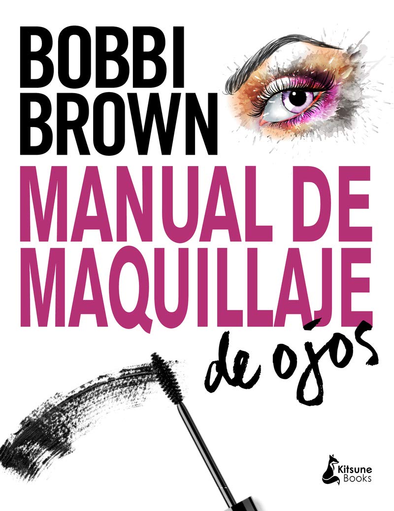 Eye Makeup Tutorial Book - Step by Step Guide for Beginners (Spanish Edition) - Perfect for Home Practice & Professional Makeup Artists