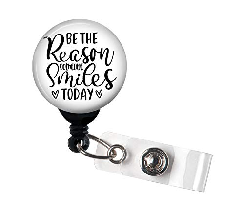 Retractable Badge Reel Holder - Office ID Badge, Hospital & Nurse Lanyard with Inspirational 'Be The Reason Someone Smiles Today' Message | Perfect for Healthcare Workers, Teachers & Corporate Professionals