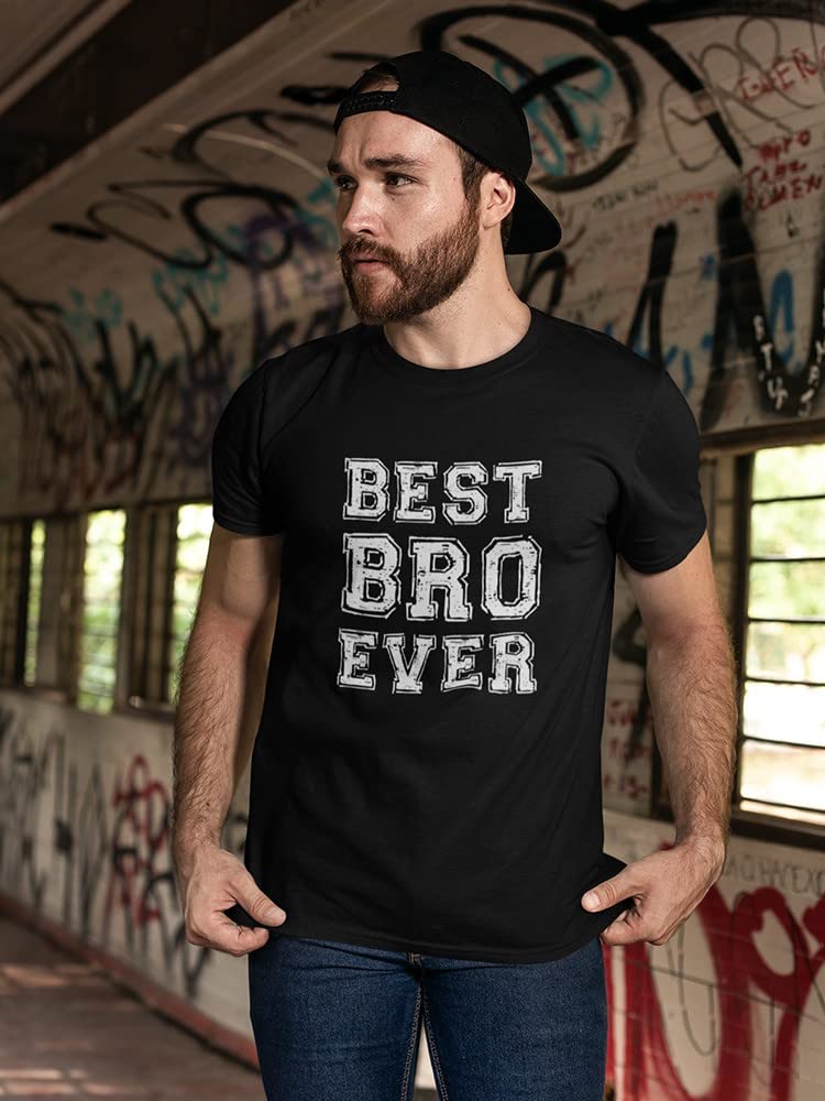 Best Bro Ever Graphic Men's T-Shirt - Funny Chalk Design Casual Cotton Tee for Brothers Day, Birthday Gifts & Matching Outfits