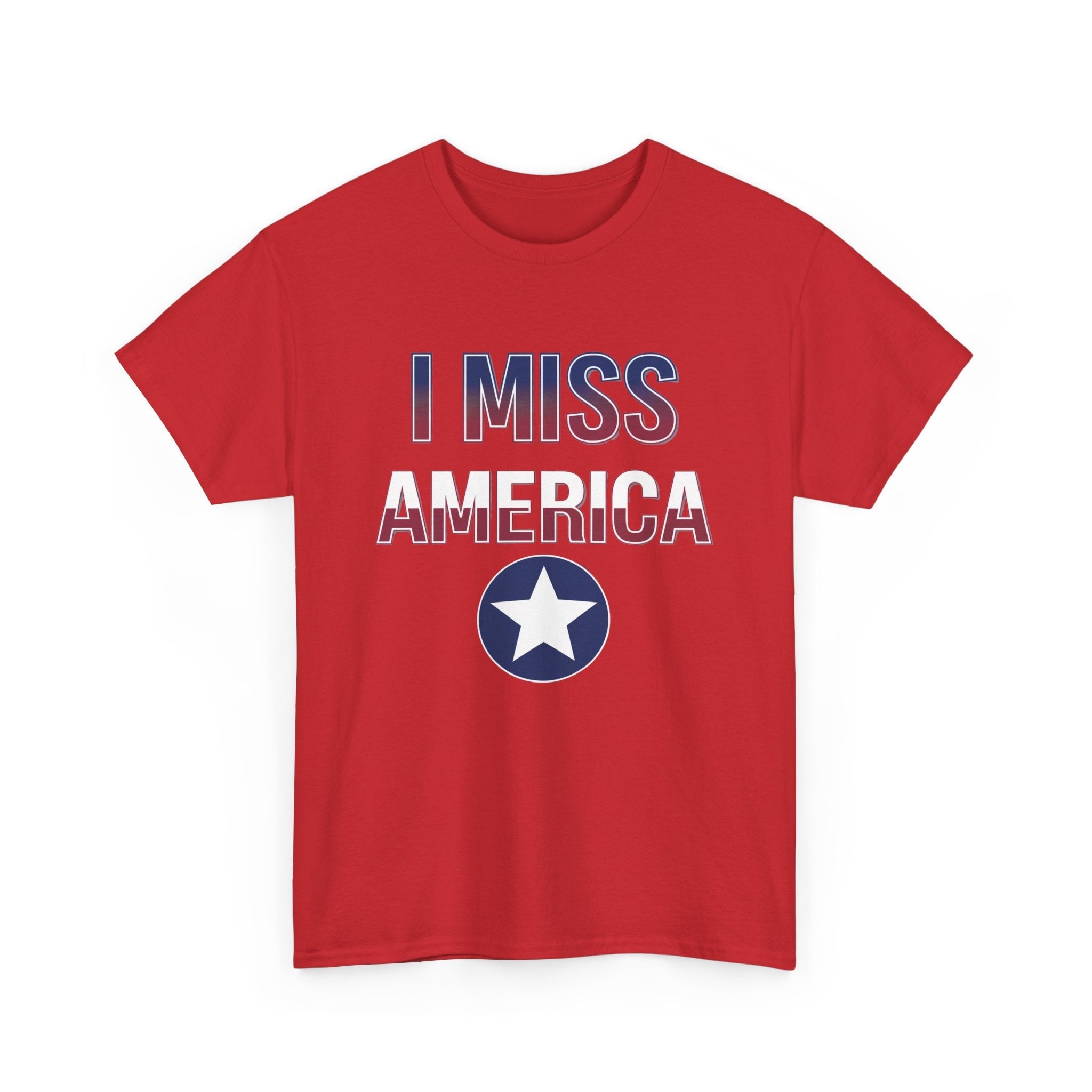 I Miss America Star Unisex Heavy Cotton T-Shirt - Comfortable Casual Wear for Men & Women - Perfect for Patriotic Events, Travel & Everyday Outfits
