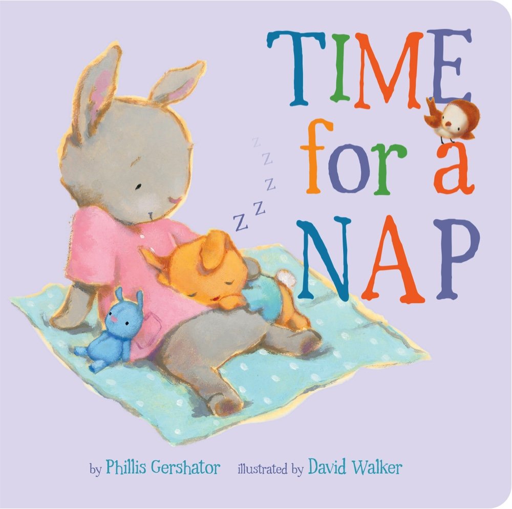 Time for a Nap - Cozy Bedtime Story Book for Kids | Snuggle Time Stories Series #9 | Perfect for Preschoolers' Bedtime Routine & Parent-Child Bonding