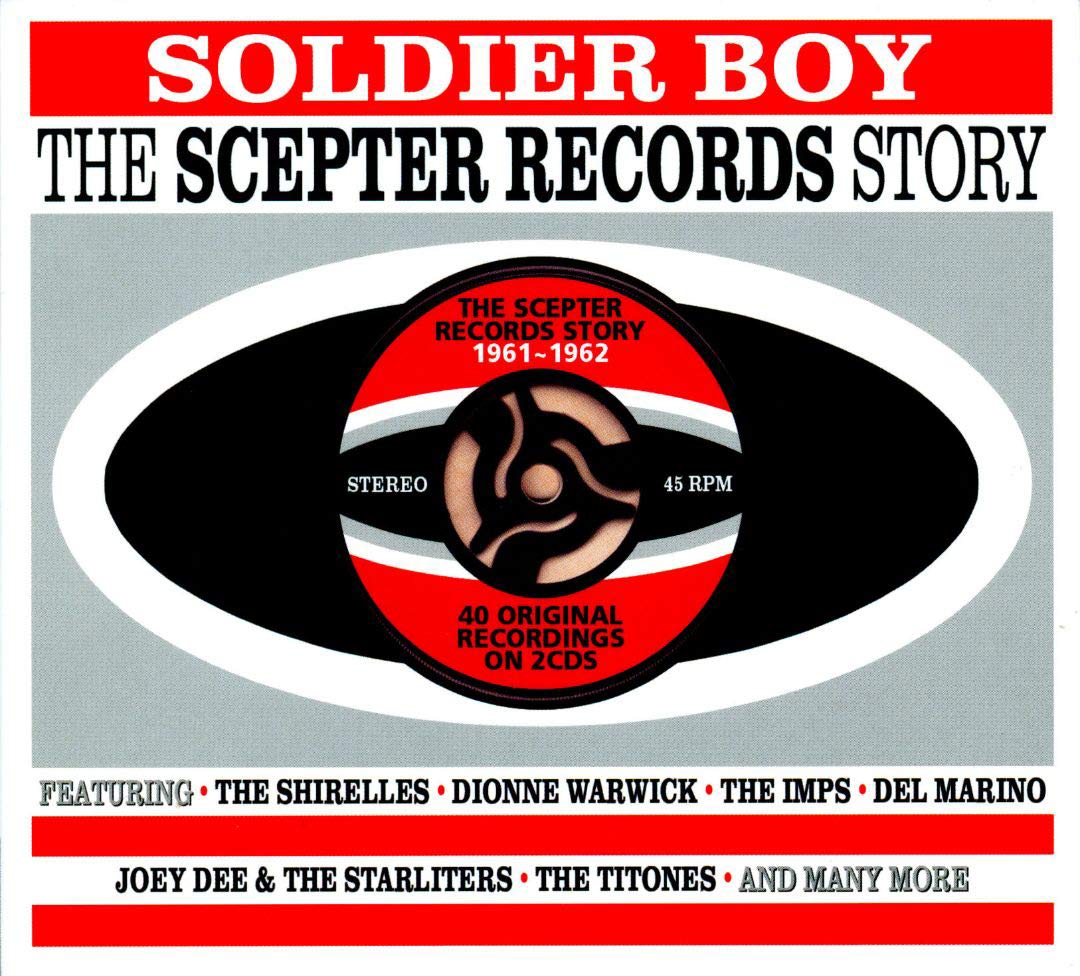 Soldier Boy: The Scepter Records Story - Vintage Music Compilation | Classic R&B & Soul Hits | Perfect for Music Collectors & Retro Parties
