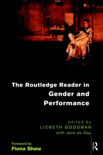 Gender and Performance: The Routledge Reader by Jane de Gay | Feminist Theater & Drama Studies | Perfect for College Courses & Academic Research