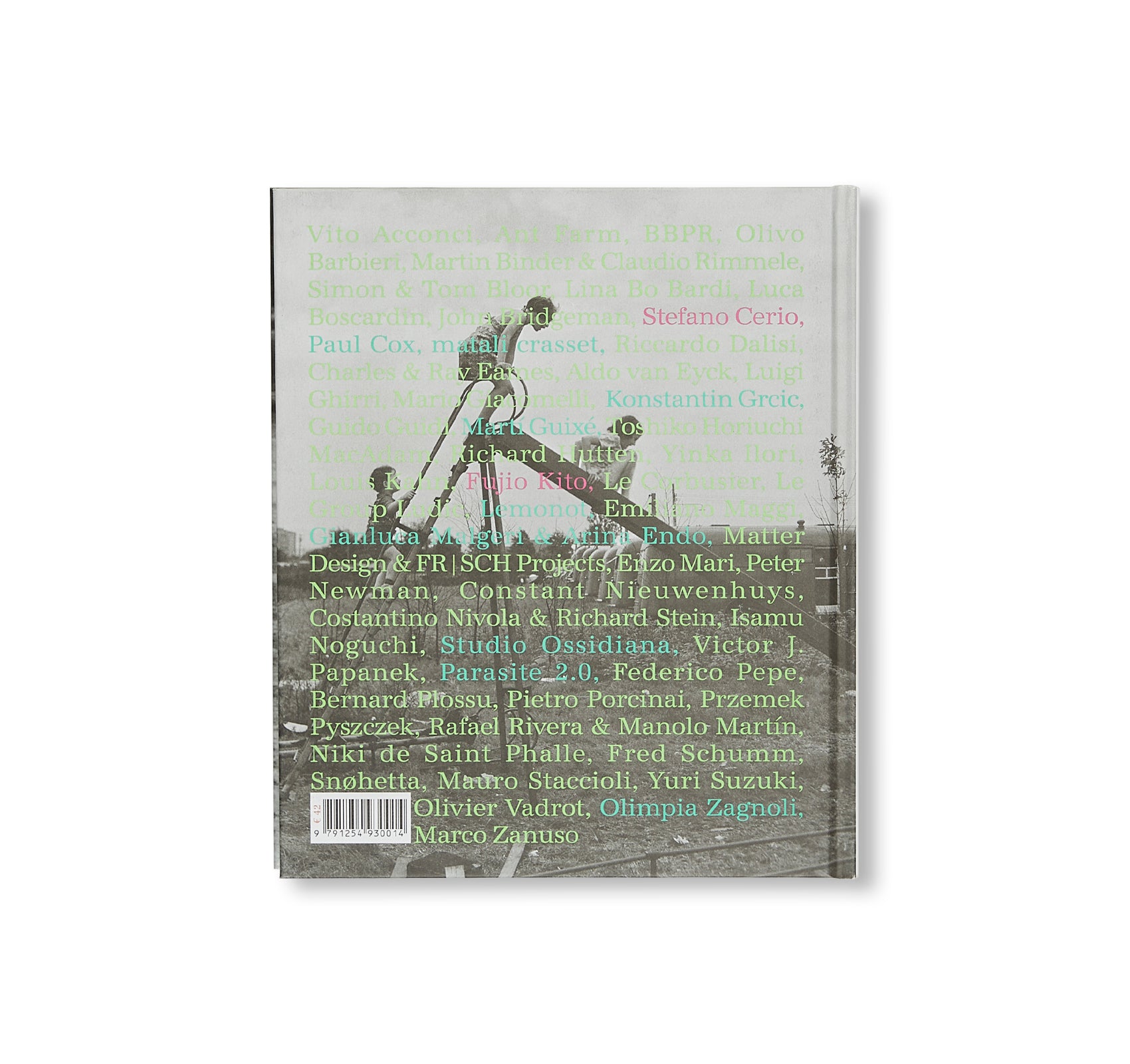 PLAYGROUNDING: The Playground as a Symbolic Form of Society and Design Culture by Domitilla Dardi - Exploring Urban Spaces, Social Interactions & Architectural Design for Educators and City Planners