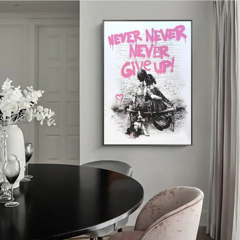 Modern Banksy Never Give Up Canvas Painting - Graffiti Art Wall Poster & Print - Home Decor Picture for Living Room, Bedroom, Office - Inspirational Urban Street Artwork