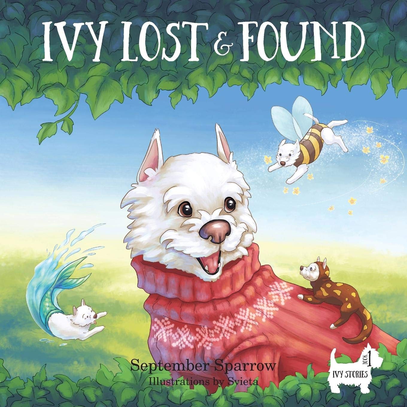 Ivy Lost and Found - Heartwarming Children's Book About Friendship and Adventure | Perfect for Bedtime Stories and Early Readers