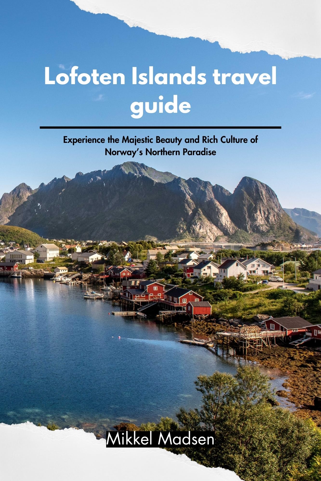 Lofoten Islands Travel Guide - Best Tips, Itineraries & Must-See Attractions for Your Norway Adventure | Perfect for Hiking, Photography & Northern Lights Viewing