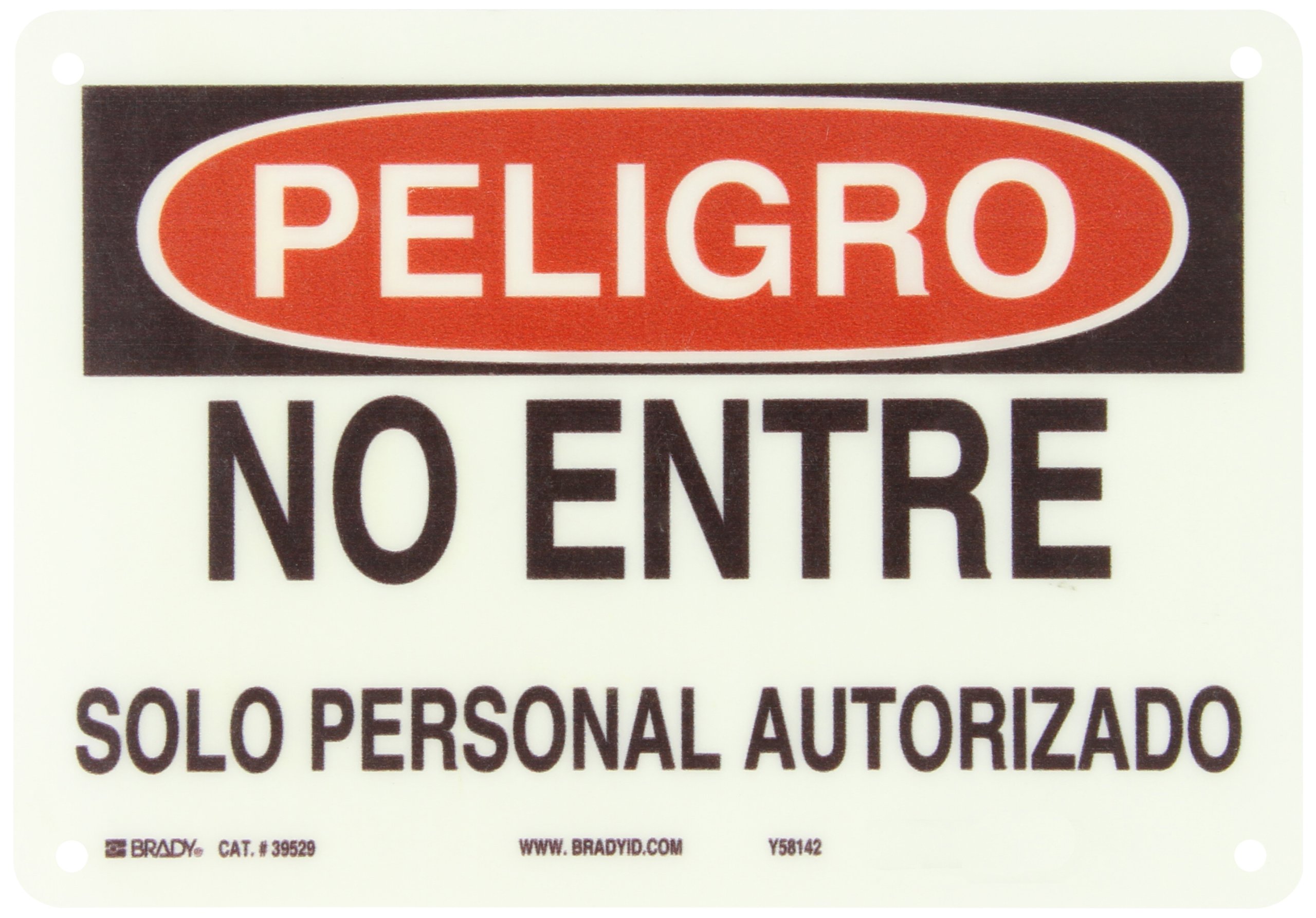 Brady 39529 Premium Fiberglass Spanish Sign 