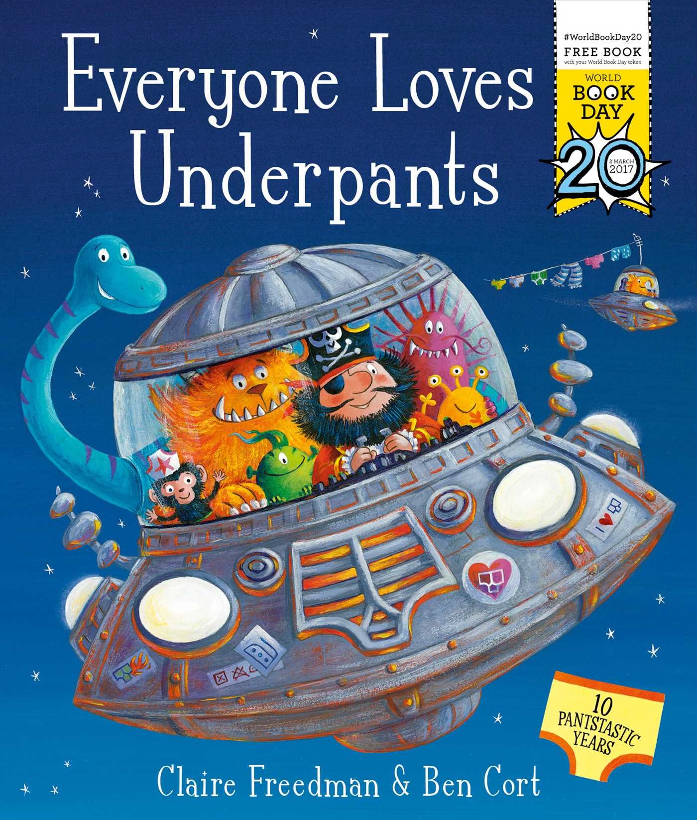 Everyone Loves Underpants: A Fun World Book Day Children's Storybook - Perfect for Bedtime Reading and Classroom Storytime