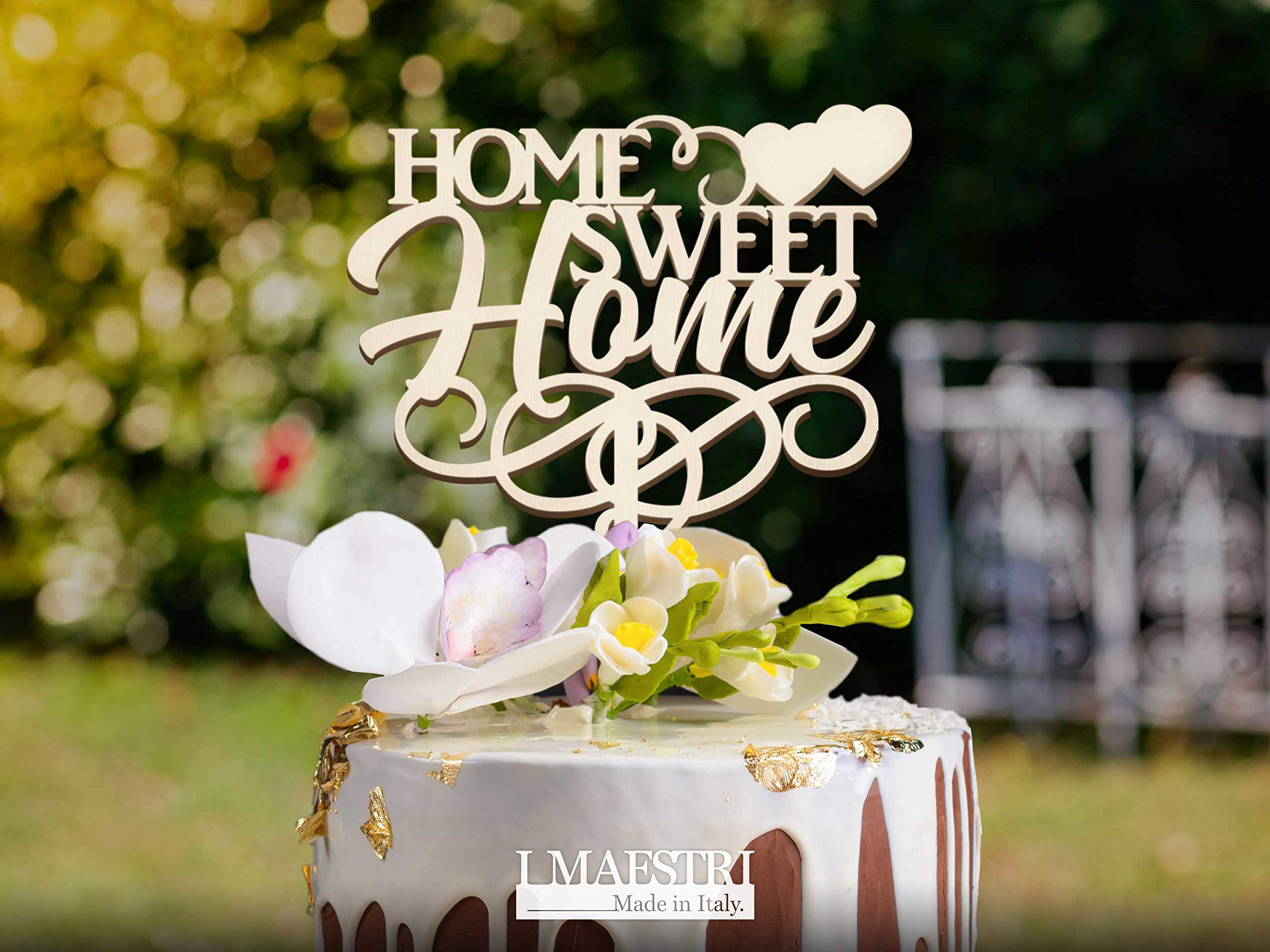 Home Sweet Home Cake Topper for Housewarming & New Living Together - Handmade in Italy by I MAESTRI - Perfect for Wedding, Anniversary & New Home Celebrations