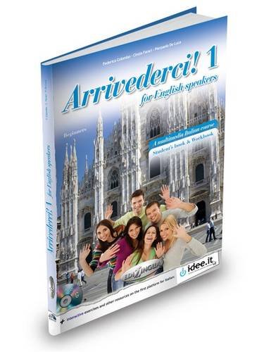 Arrivederci!: Italian Language Learning Book with Audio CD for English Speakers - Beginner Level (Italian Edition) | Perfect for Self-Study, Travel & Classroom Use