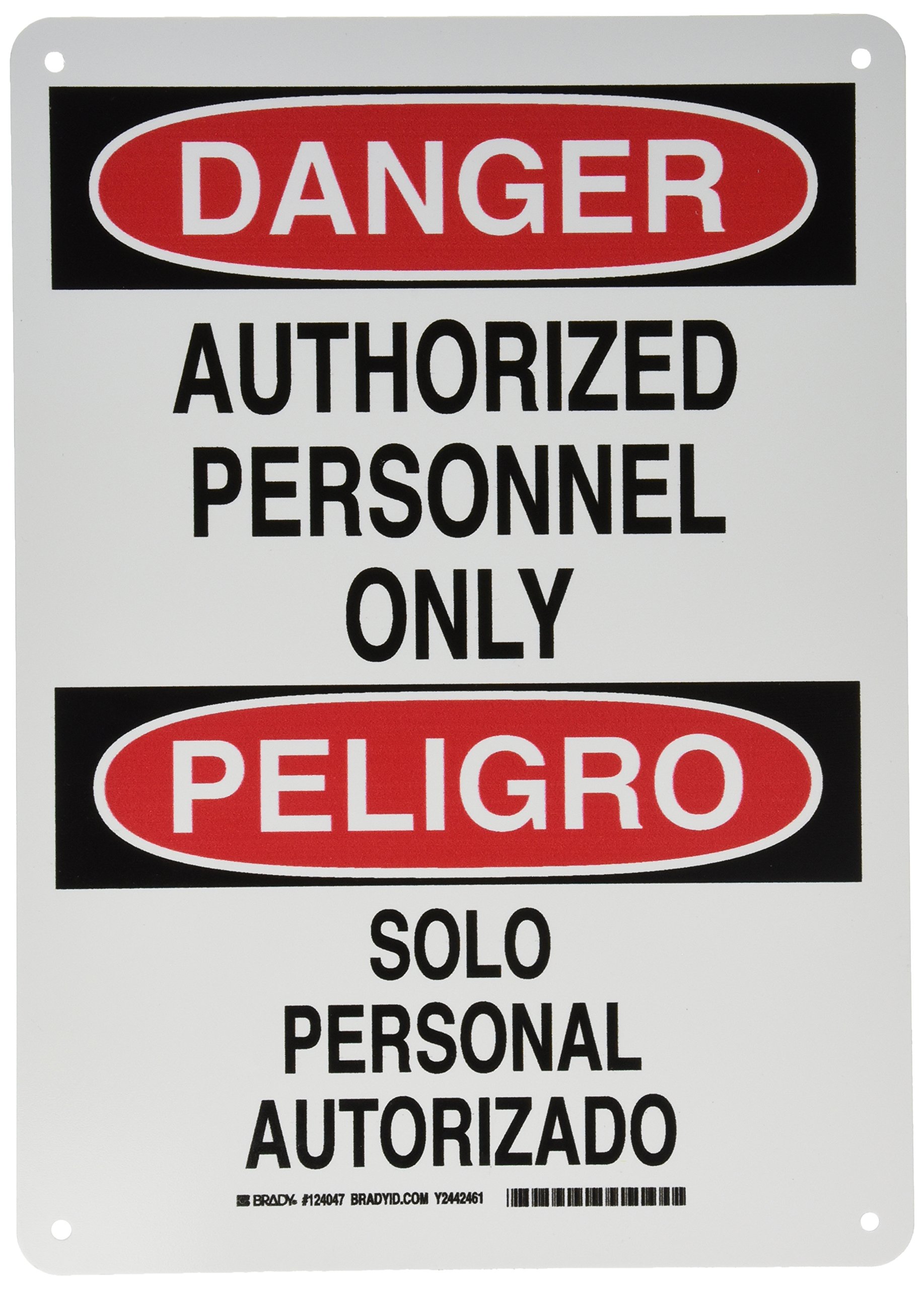 Brady 124047 Bilingual 'Authorized Personnel Only/Solo Personal Autorizado' Safety Sign - 14