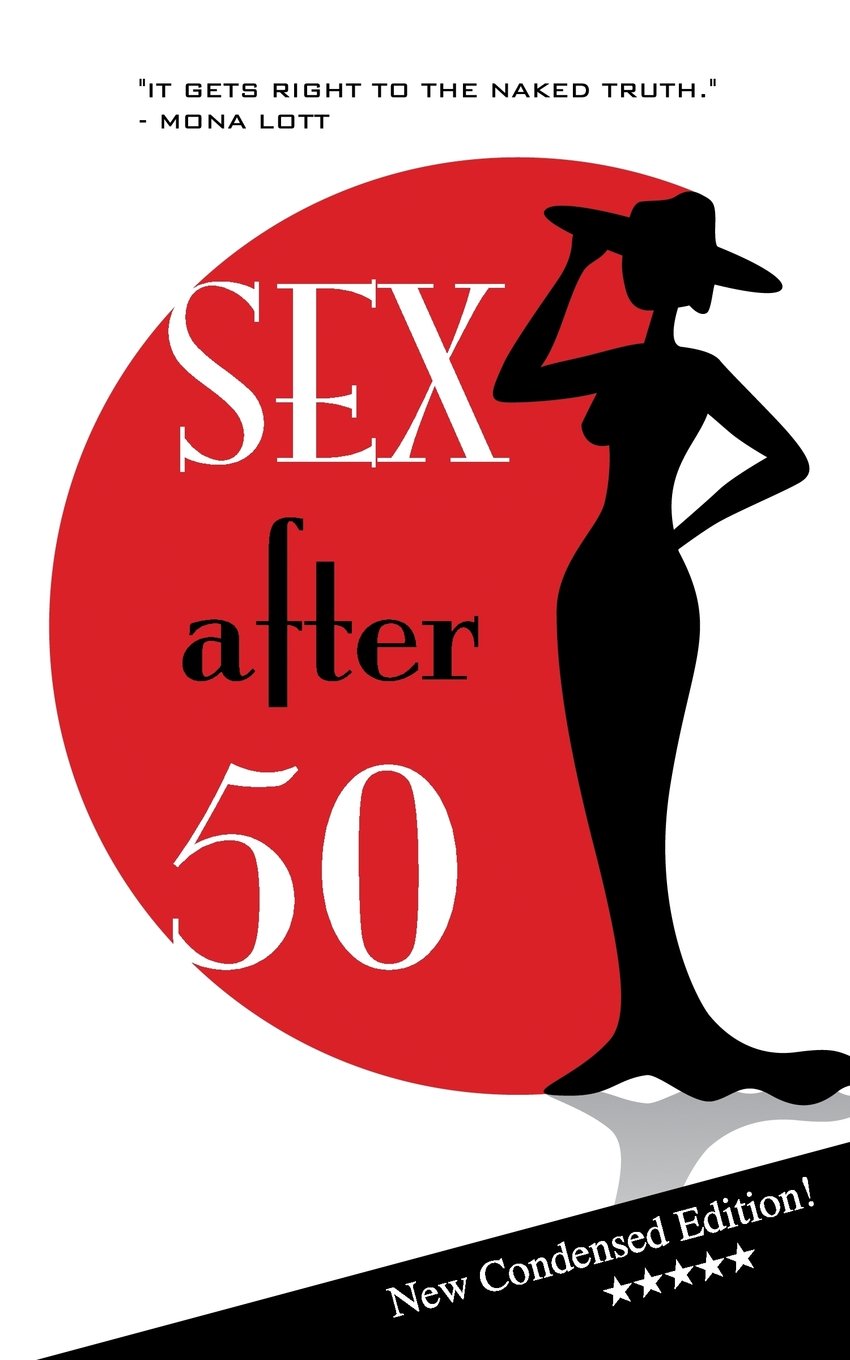 SEX After 50: A Blank Gag Gift Book for Couples - Perfect for Anniversaries, Birthdays & Romantic Getaways