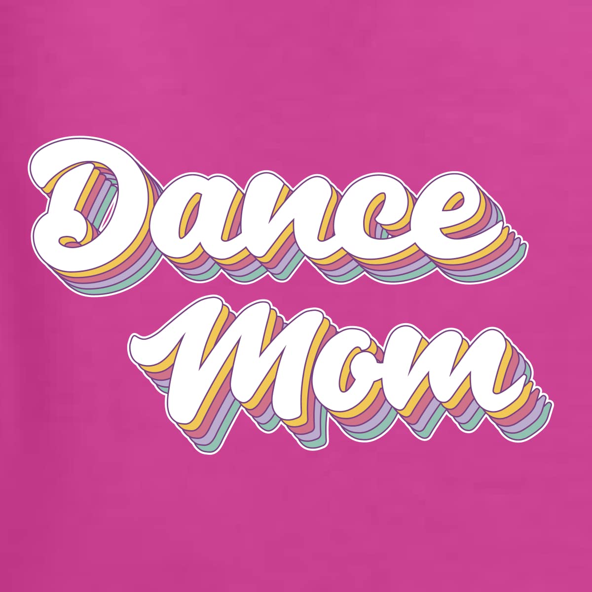 Wild Bobby Dance Mom Girl Sports Women's Graphic T-Shirt - Funny Dance Team Apparel for Women & Girls - Perfect for Dance Competitions, Cheerleading & Sports Events