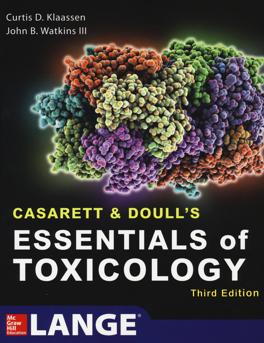 Casarett & Doull's Essentials of Toxicology, 3rd Edition - Comprehensive Guide for Medical Students & Professionals | Study Reference & Clinical Practice Resource