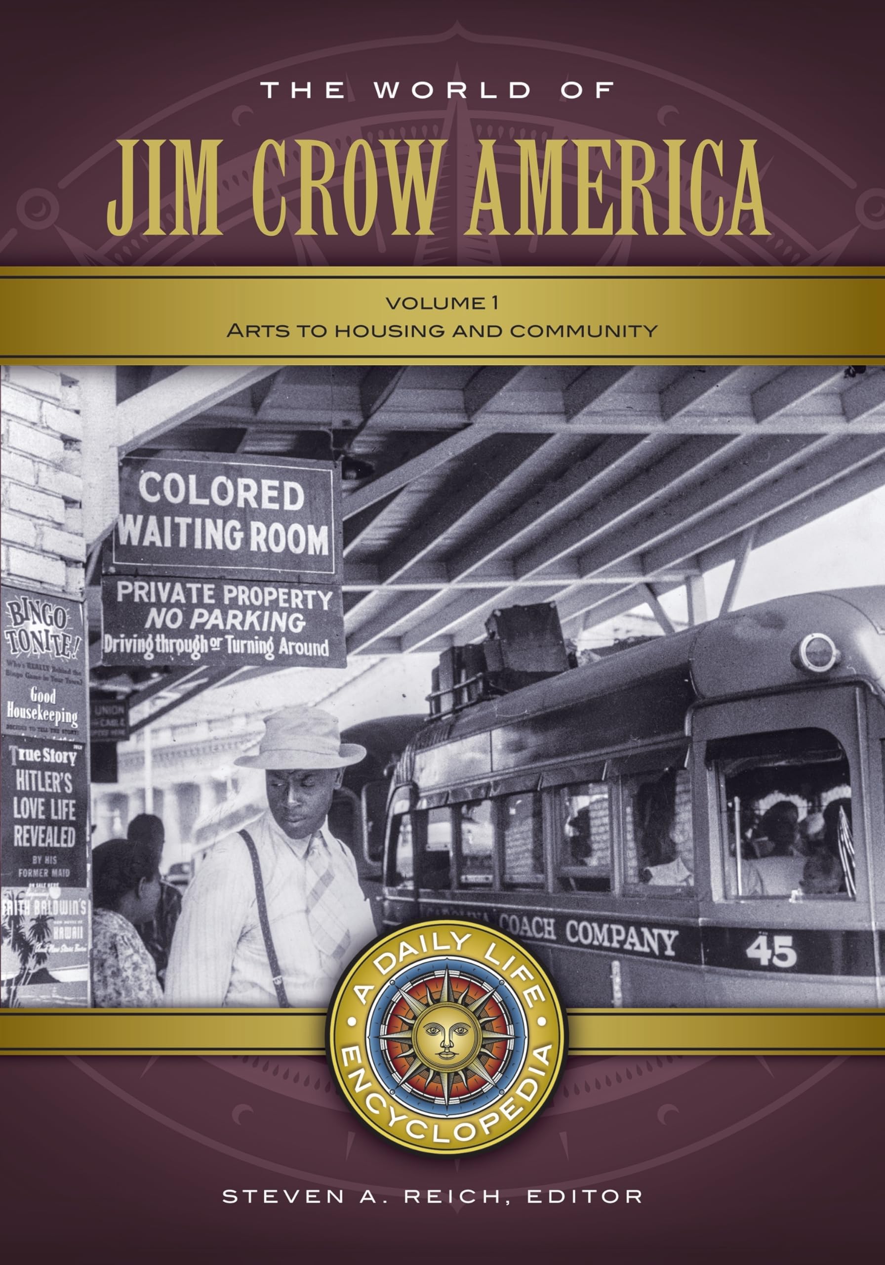 Jim Crow America Encyclopedia: Daily Life in the Segregated South [2 Volumes] | Historical Reference for Students & Researchers | Perfect for Civil Rights Studies & American History Research