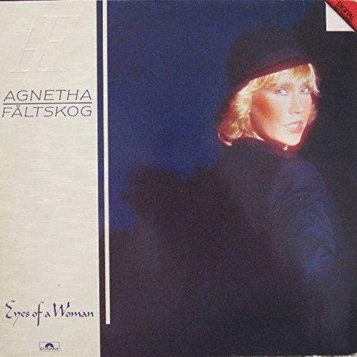 Agnetha Fältskog - Eyes Of A Woman Vinyl Record LP - Polydor 825 600-1 - Collectible Music for Home Listening & Audiophile Enthusiasts