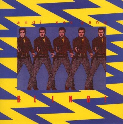 Andi Sex Gang - Blind! (Bonus Tracks Included) - Vintage Punk Rock Vinyl Record for Collectors & Music Enthusiasts - Perfect for Home Listening & Punk Music Collections