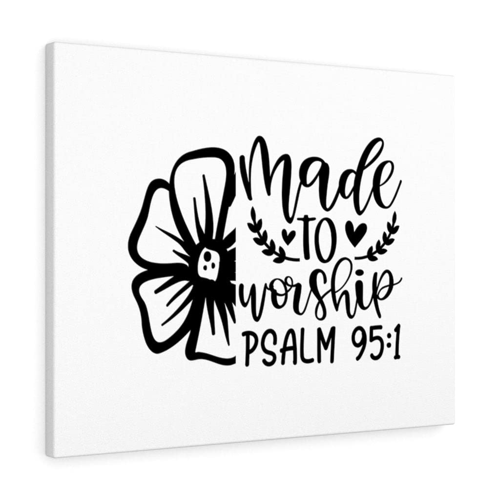 Christian Wall Art with Bible Verse - Ready to Hang Scripture Print Psalm 95:1 | Express Your Love, Made to Worship | Perfect for Home Decor, Church Gifts & Spiritual Inspiration