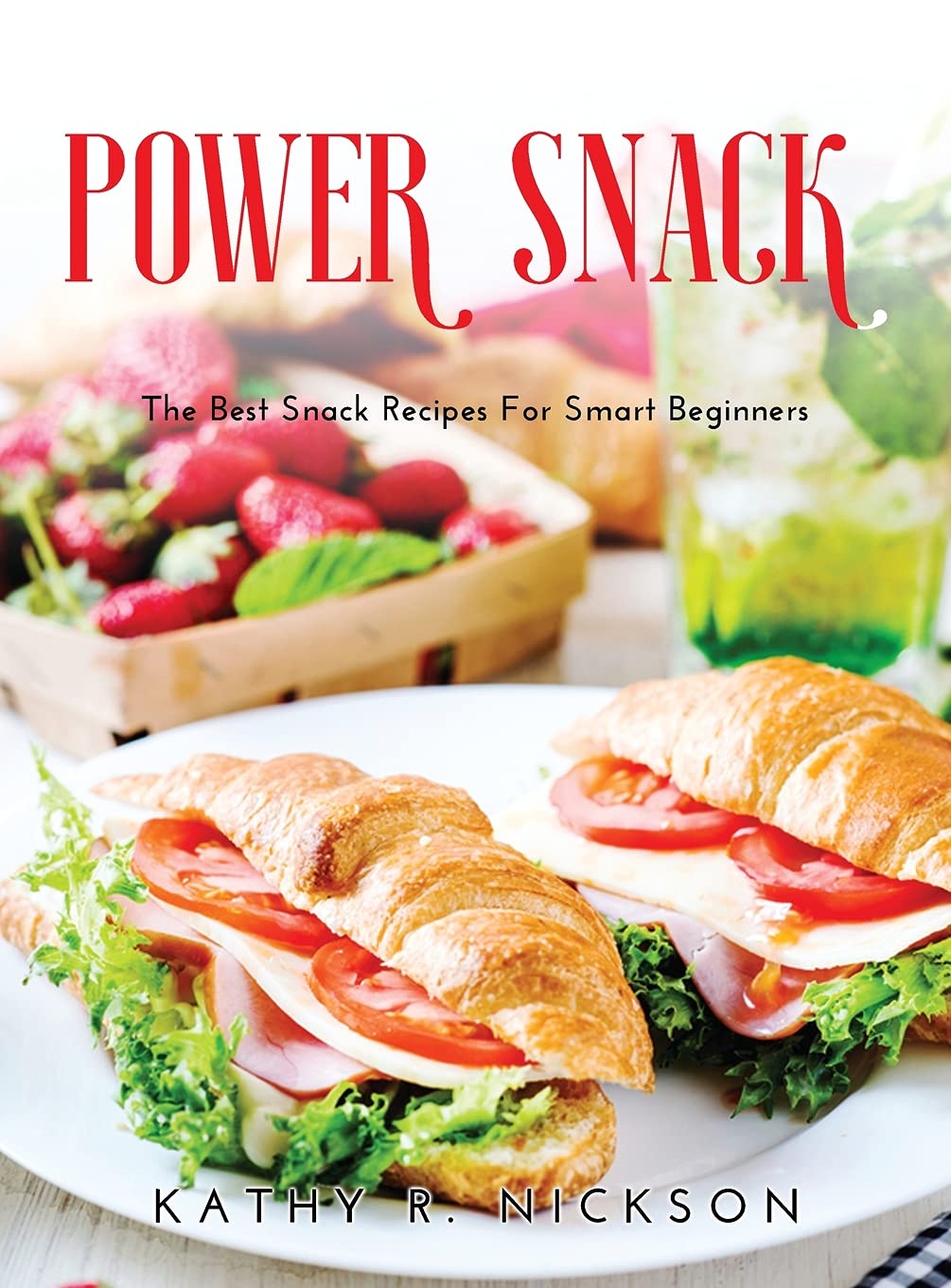 Power Snack: Best Healthy Snack Recipes for Beginners | Quick & Easy Homemade Energy Bites for Workouts, Office & On-the-Go