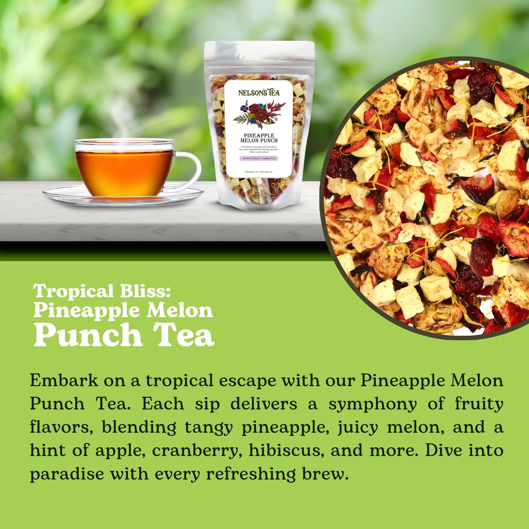 Nelson's Tea Pineapple Melon Punch - Premium Loose Leaf Rooibos Green Tea Blend with Apple, Cranberry, Hibiscus, Marigold & Safflower (16 oz) | Antioxidant-Rich Herbal Tea for Relaxation, Iced Tea & Wellness