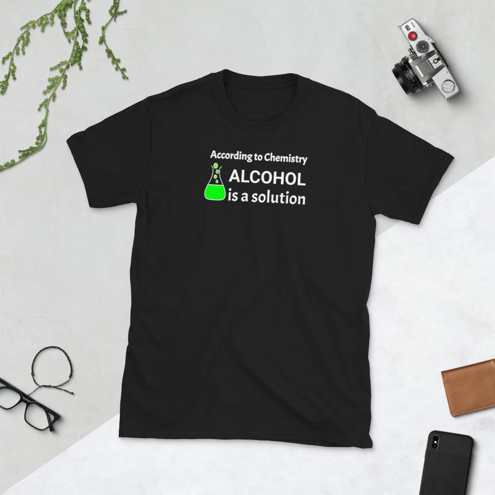 Funny Alcohol Science T-Shirt - Chemistry Teacher Gift & Science Lover Apparel - Perfect for Classrooms, Labs, and Nerdy Parties