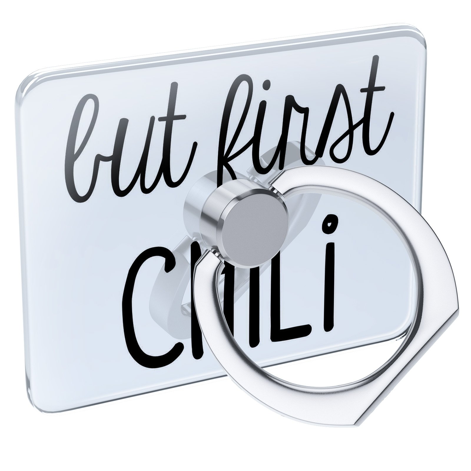 Collapsible Grip & Stand Cell Phone Ring Holder - Funny 'But First Chili' Saying, Perfect for Selfies, Videos, and Hands-Free Viewing
