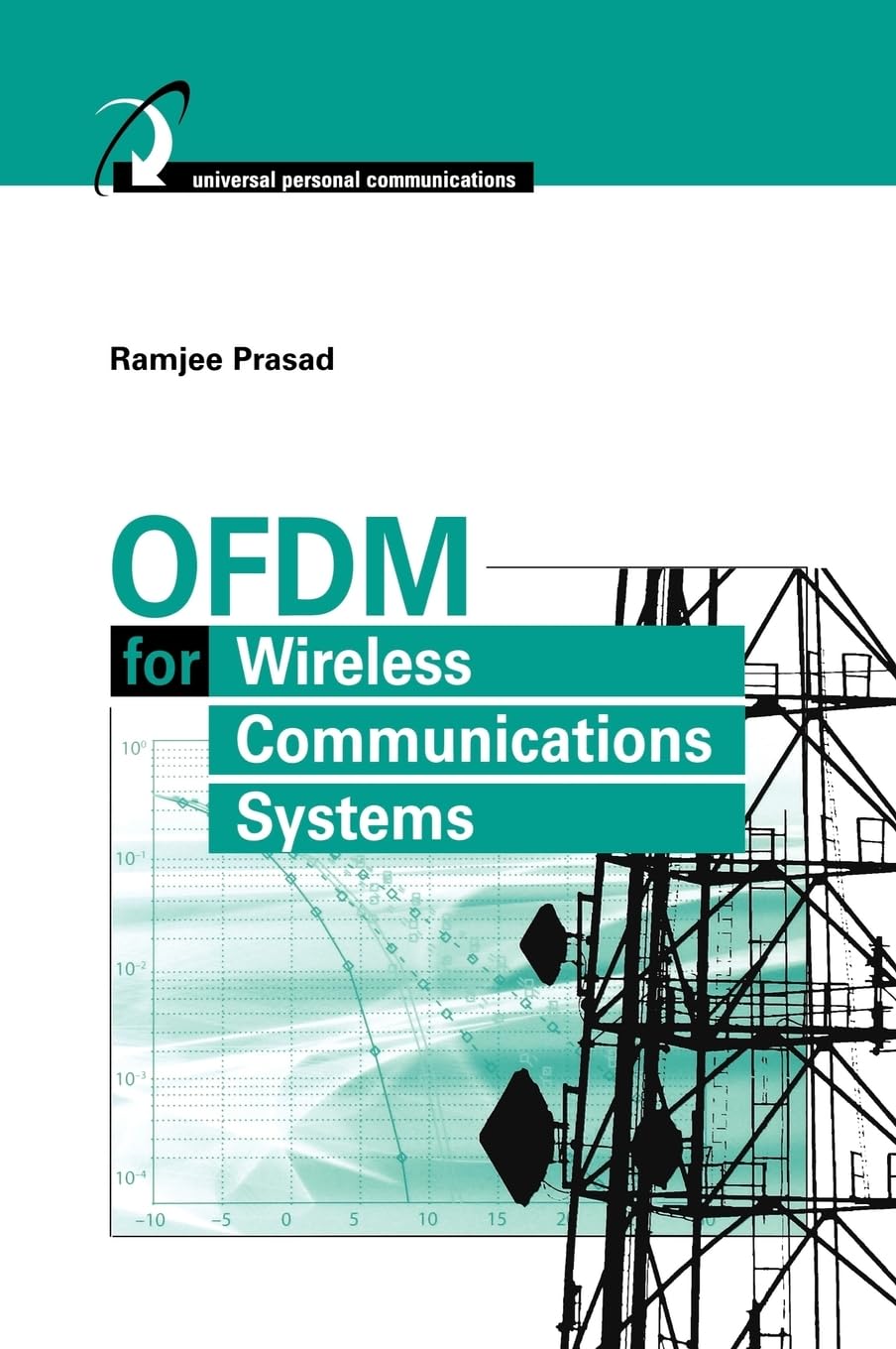 OFDM for Wireless Communications Systems - High-Speed Data Transmission Technology for 5G, WiFi & IoT Networks