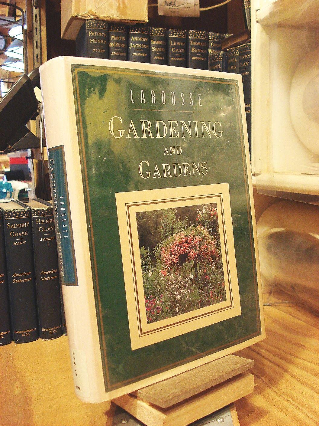Larousse Gardening and Gardens Book - Essential Guide for Home Gardeners | Perfect for Landscaping, Plant Care & Garden Design