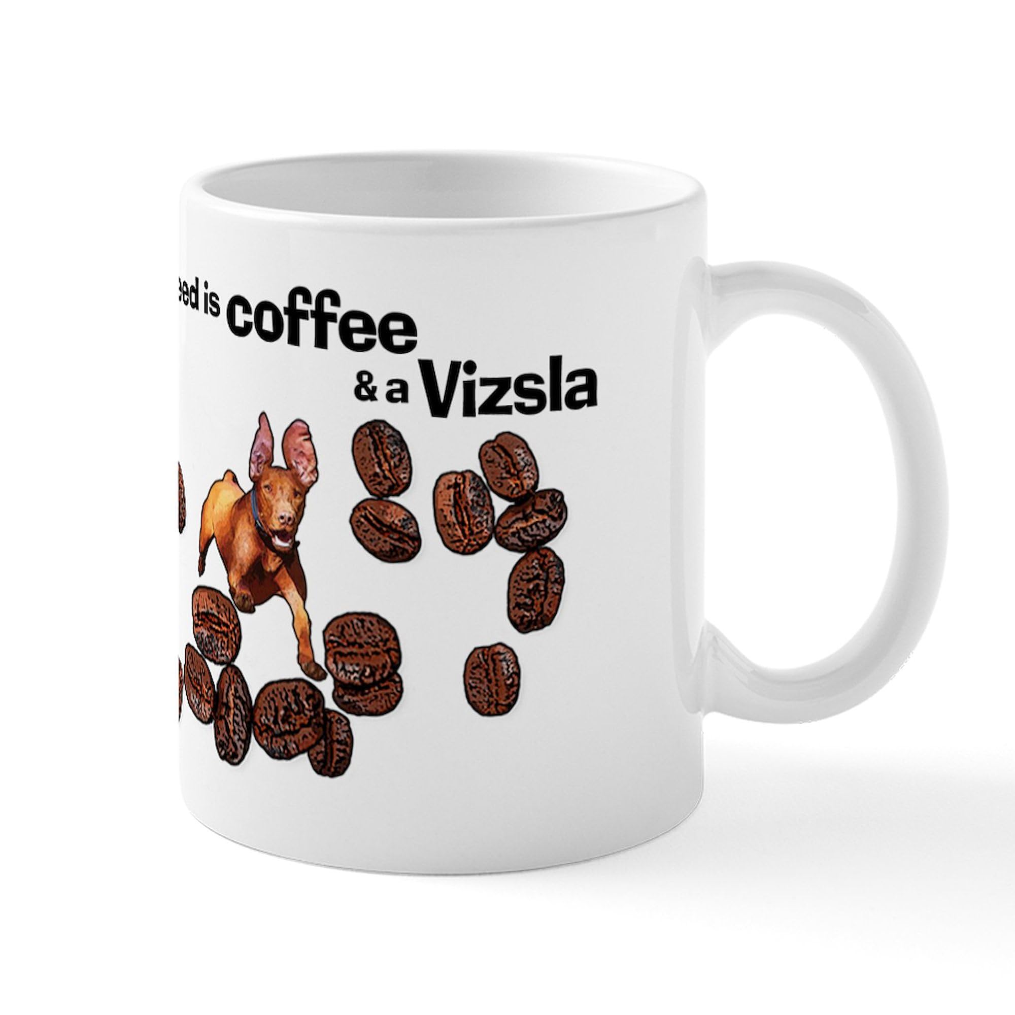 11 oz (325 ml) Ceramic Coffee Mug - CafePress Coffee And A Vizsla Design | Perfect for Home, Office & Gifts | Durable & Dishwasher Safe