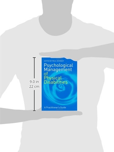 Psychological Management of Physical Disabilities - Coping Strategies & Mental Health Support for Daily Life & Rehabilitation