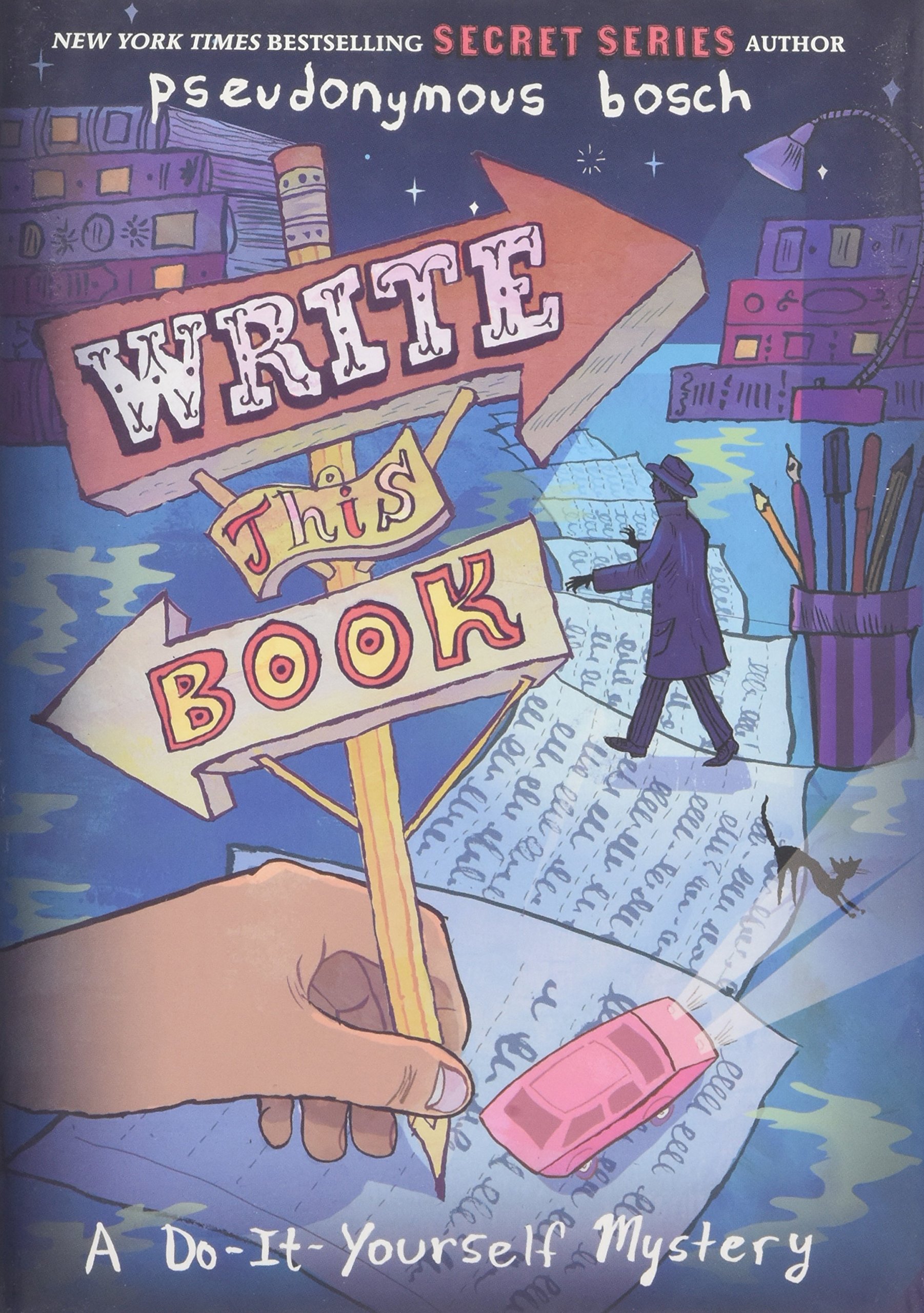 Write This Book: A Do-It-Yourself Mystery (The Secret Series) – Interactive Writing Adventure for Teens & Adults – Perfect for Creative Writing & Storytelling Activities
