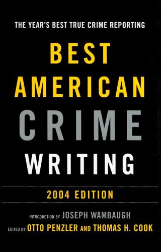 Best American Crime Writing: 2004 - True Crime Stories Collection | Perfect for Crime Enthusiasts & Book Clubs