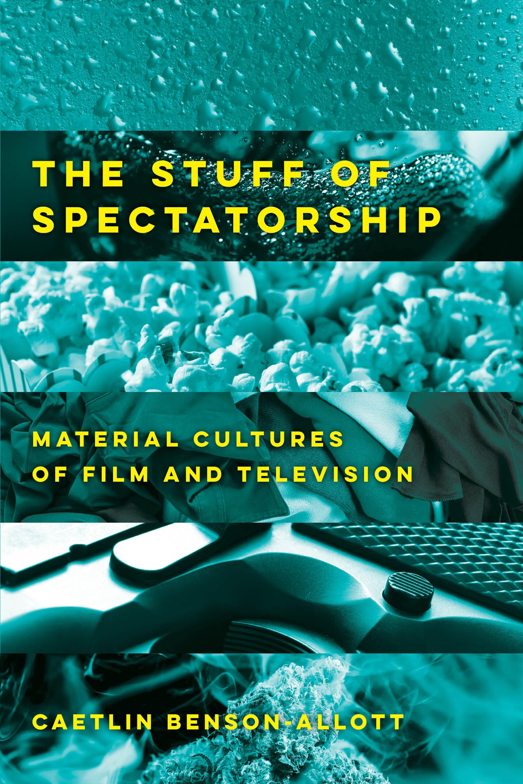 The Stuff of Spectatorship: Material Cultures of Film and Television - Explore Movie Collectibles & TV Memorabilia for Home Theater & Fan Displays