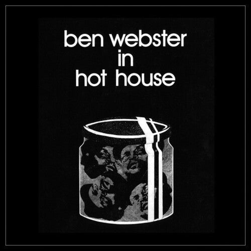 Ben Webster - In Hot House Jazz Album | Classic Saxophone Music for Relaxation, Dinner & Romantic Evenings