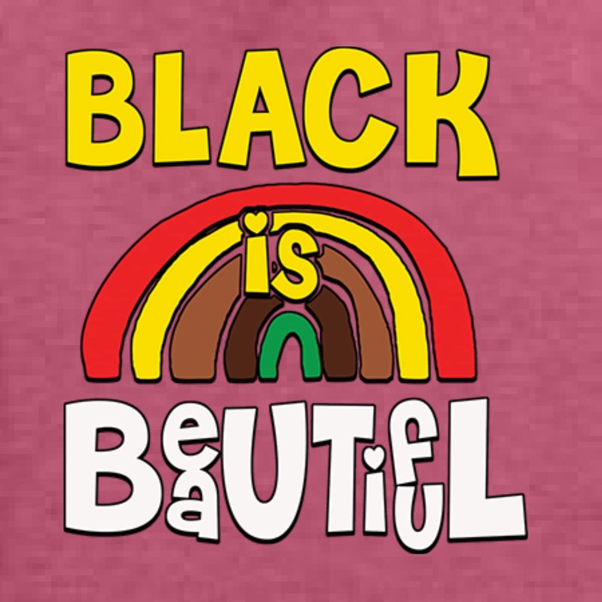 Wild Bobby Black is Beautiful Black Pride Unisex Graphic Sweatshirt | Black History Month Apparel | Casual Wear & Street Style Fashion