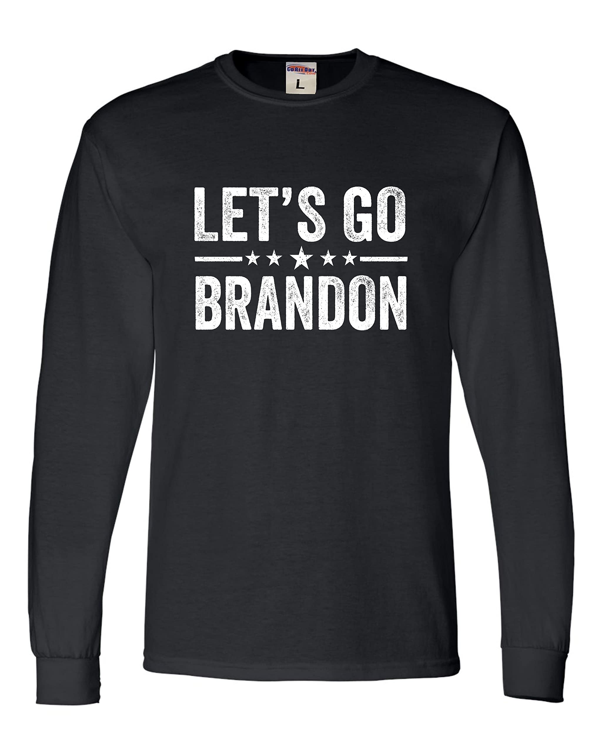 Let's Go Brandon Long Sleeve T-Shirt for Men - Premium Political Statement Tee - Perfect for Rallies, Protests & Conservative Events