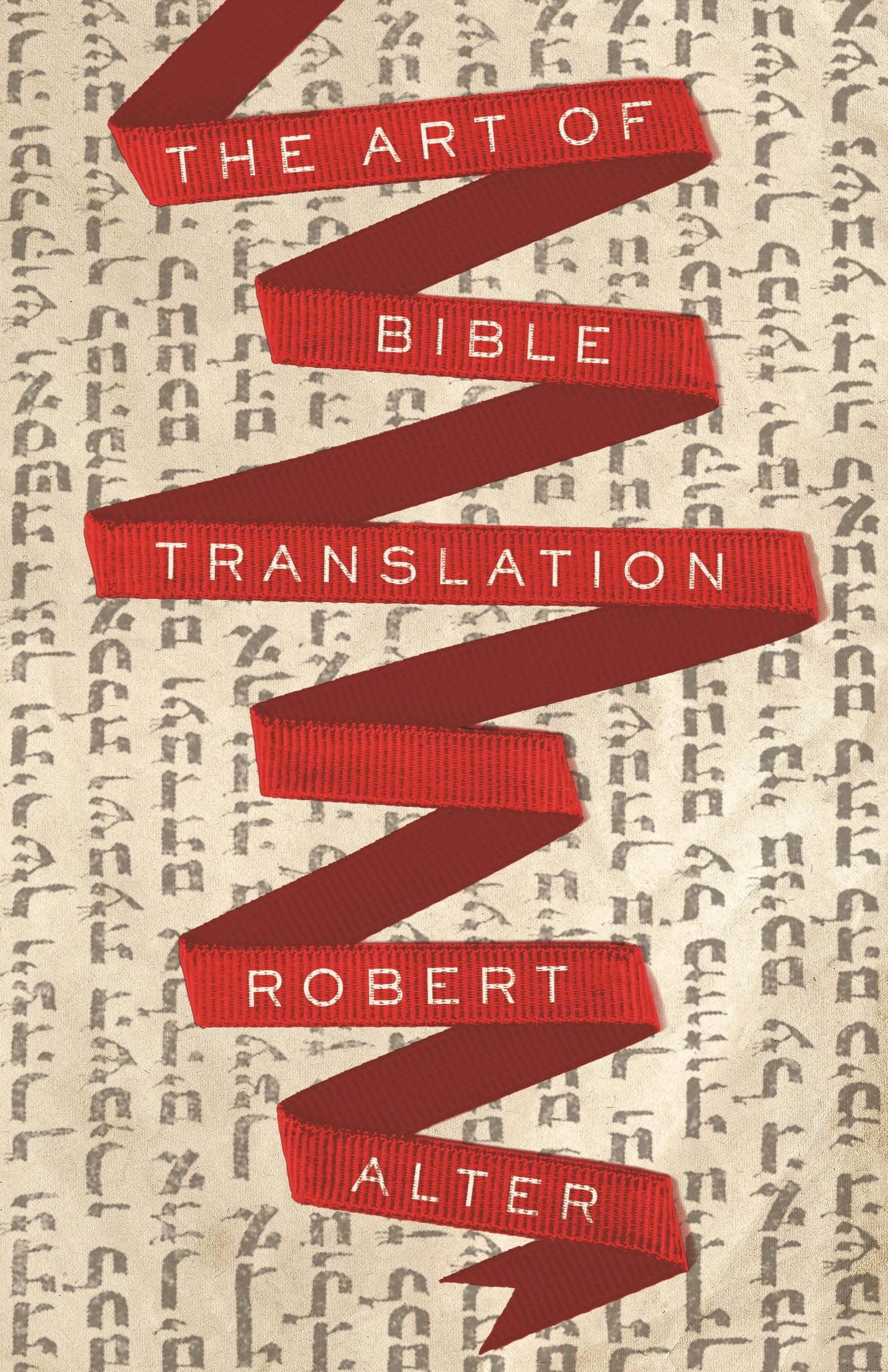 The Art of Bible Translation - Accurate Scripture Interpretation Guide for Study, Worship & Spiritual Growth