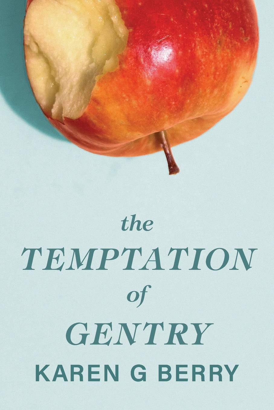 The Temptation of Gentry (The Gentry Book Series) - Historical Romance Novel for Book Clubs & Cozy Reading
