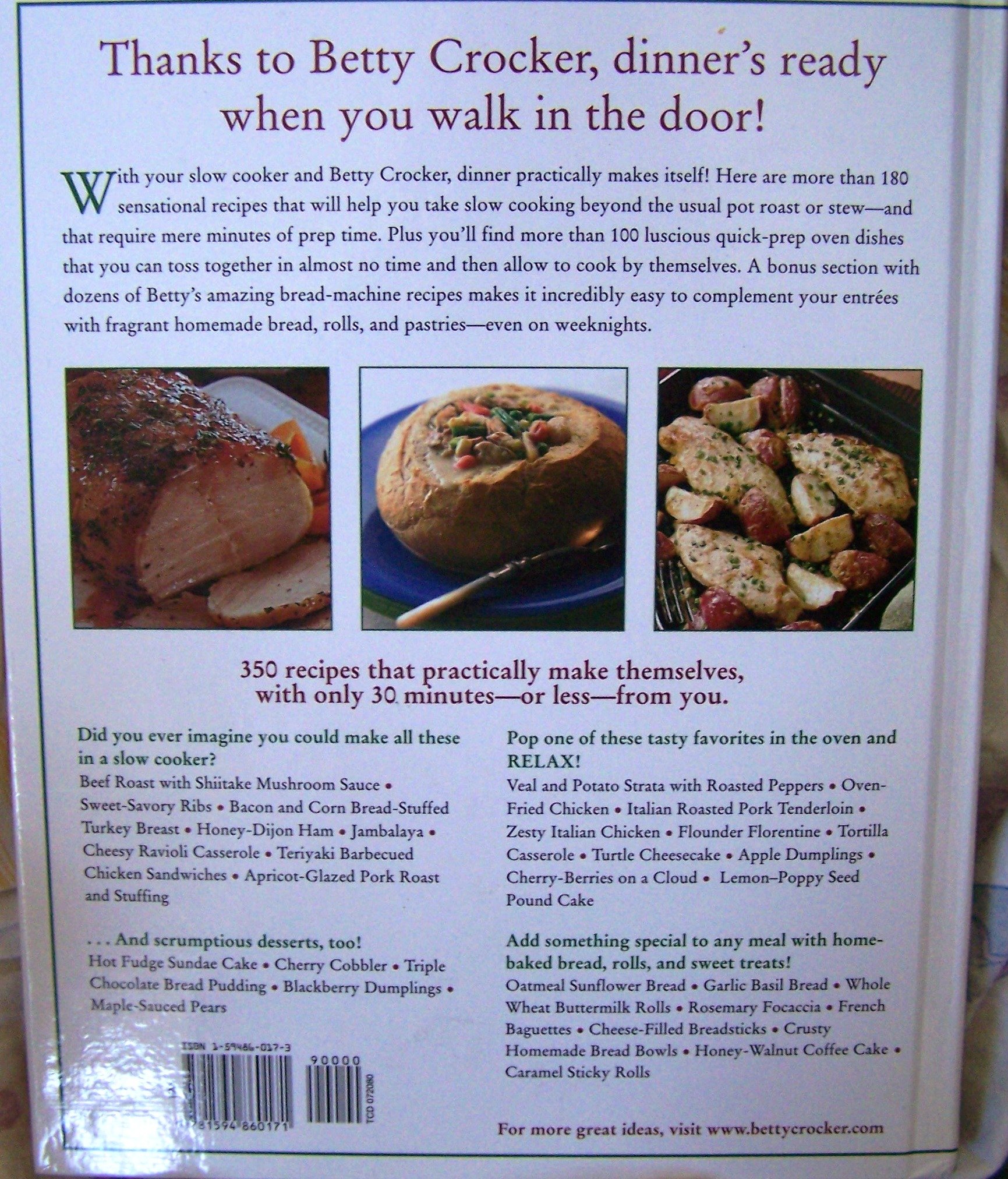 Betty Crocker Come Home To Dinner: 350 Delicious Slow Cooker, Bread Machine & Oven Recipes for Easy Family Meals & Weeknight Dinners