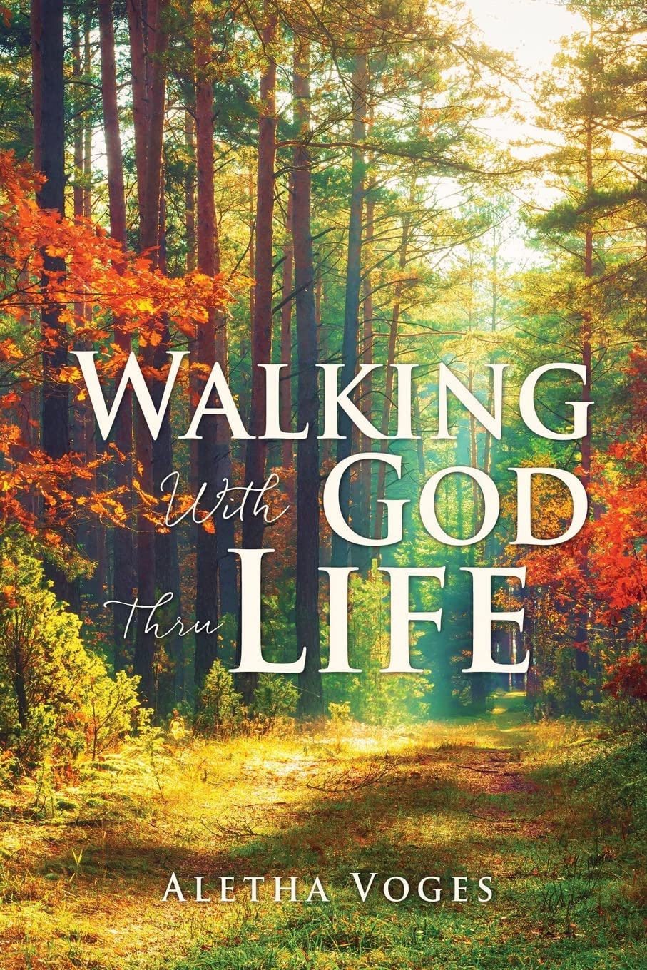 Walking With God Through Life - Inspirational Christian Devotional Book for Daily Spiritual Growth & Faith Journey | Perfect for Bible Study, Prayer Time & Personal Reflection
