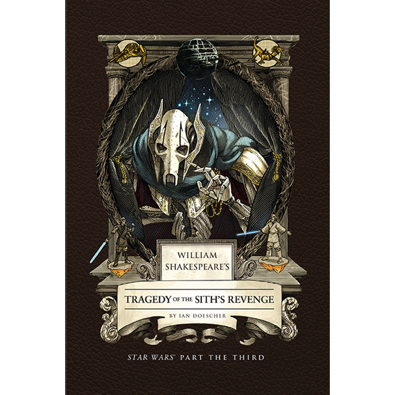 Star Wars Revenge of the Sith - William Shakespeare Tragedy Style | Epic Sci-Fi Novel | Perfect for Star Wars Fans & Shakespeare Lovers | Great for Themed Parties & Book Club Discussions